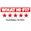 What Hi-Fi 2023 - Bathys - WHAT HI*FI?
